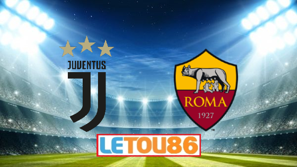 Soi kèo Juventus vs AS Roma, 01h45 ngày 02/08/2020