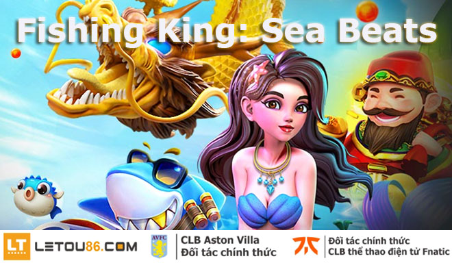 Hướng dẫn cách chơi Fishing King: Sea Beats tại nhà cái W88