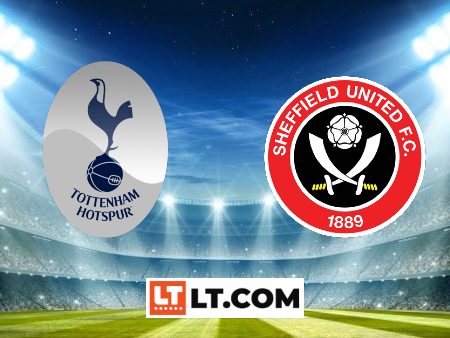 Soi kèo Tottenham vs Sheffield Utd – 21h00 – 16/09/2023