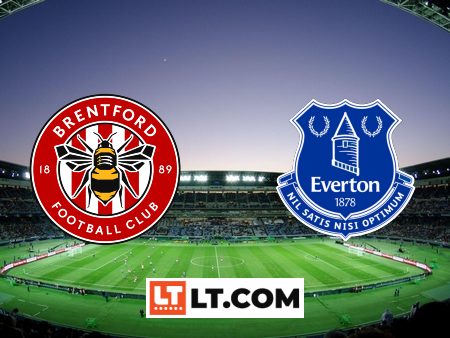 Soi kèo Brentford vs Everton – 23h30 – 23/09/2023